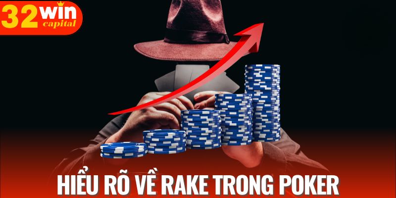 Tìm hiểu về rake trong Poker